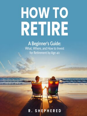 cover image of How to Retire